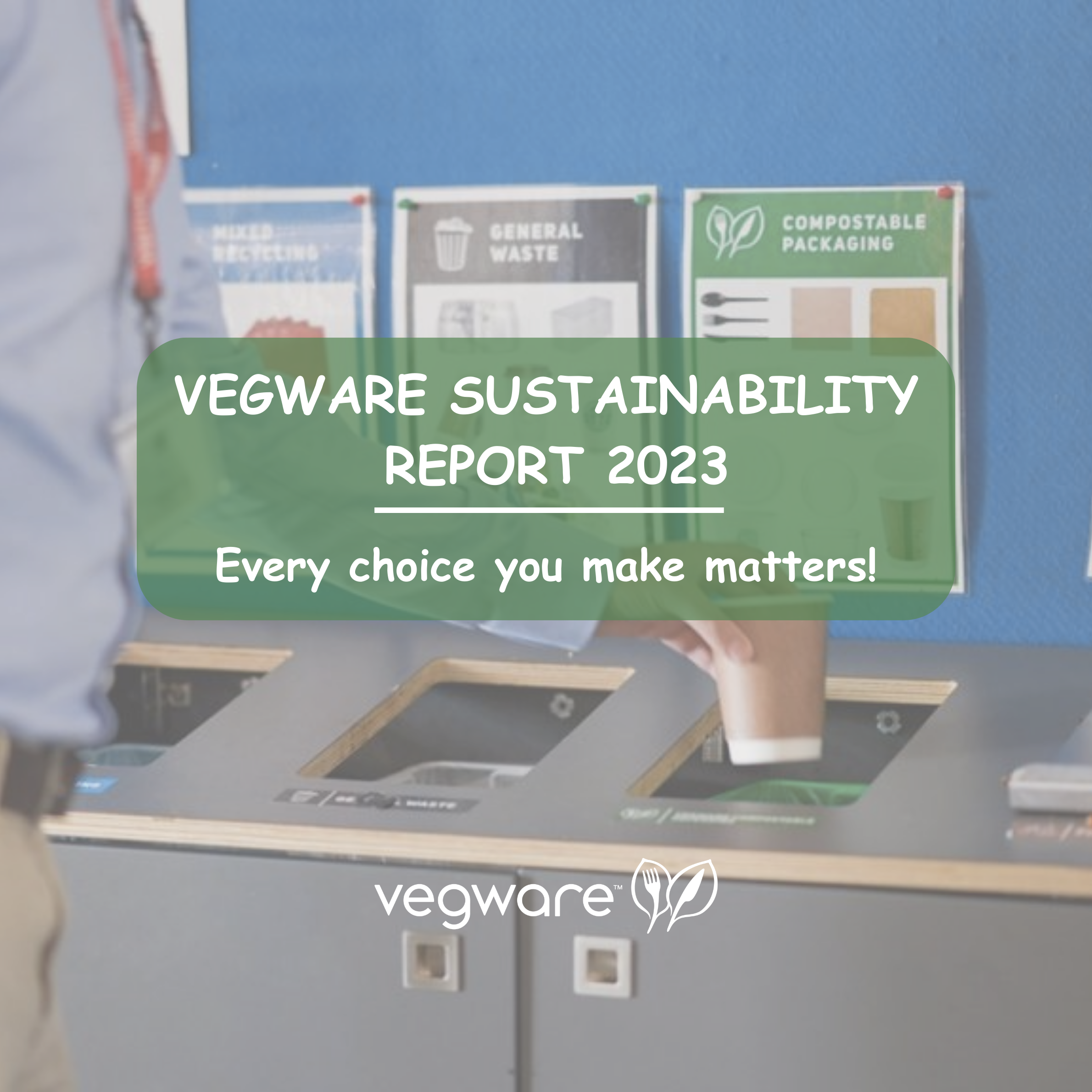 From Choices to Change: Vegware's 2023 Eco-Journey!